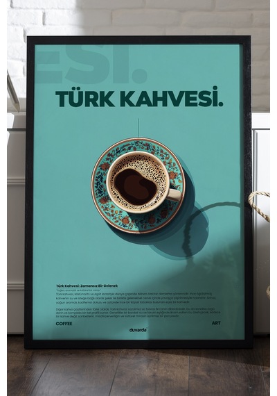 Türk Kahvesi Kahve Siyah Ahşap Çerçeveli Poster, Dekoratif Duvar Tablosu