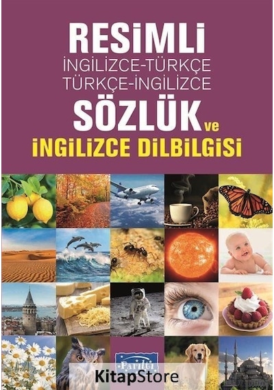 Resimli İngilizce - Türkçe Türkçe - İngilizce Sözlük ve İngilizce Dilbilgisi- Parıltı Yayınları