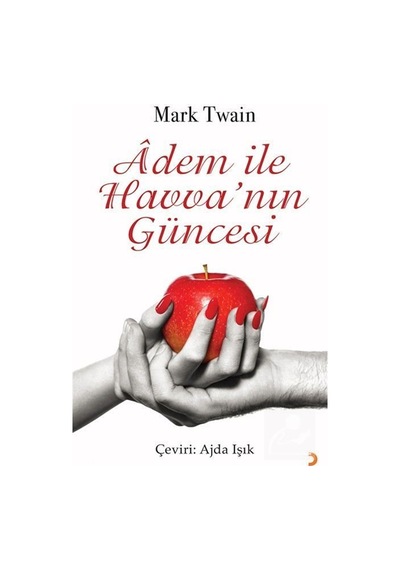 Âdem İle Havva'nın Güncesi / Mark Twain