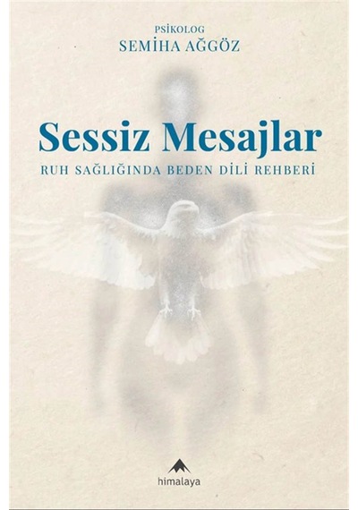 Sessiz Mesajlar / Semiha Ağgöz