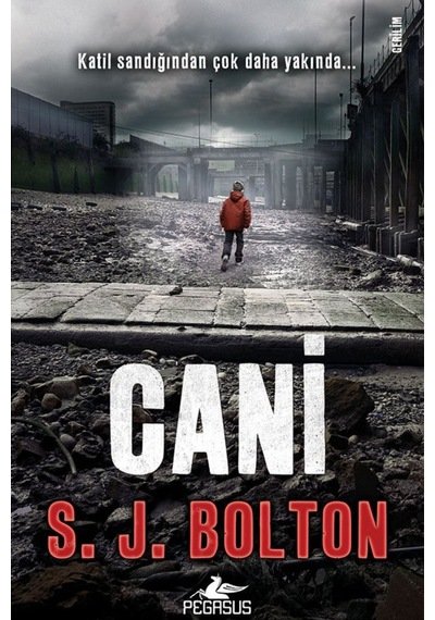 Cani - Katil Sandığından Çok Daha Yakında... S. J. Bolton