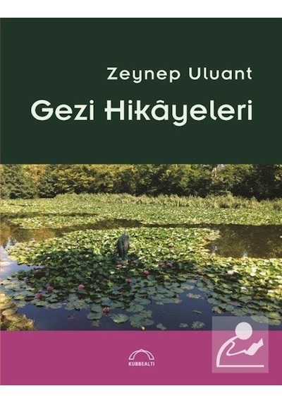 Gezi Hikayeleri / Zeynep Uluant