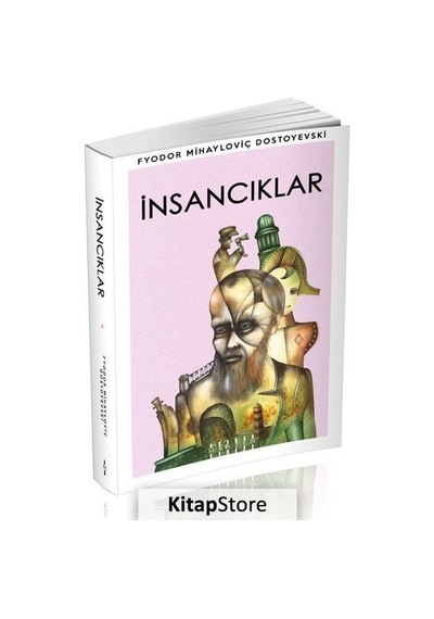 İnsancıklar - Fyodor Mihayloviç Dostoyevski - Mahzen