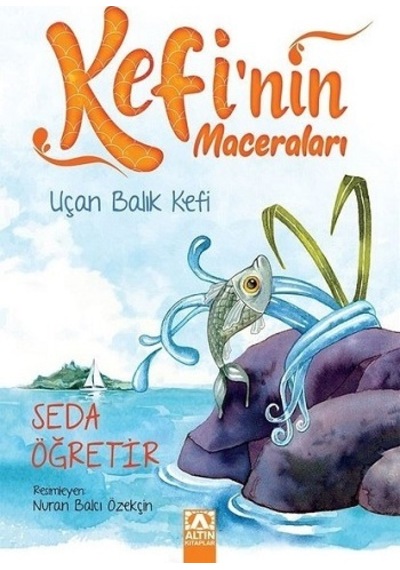 Uçan Balık Kefi - Kefi'Nin  Maceraları
