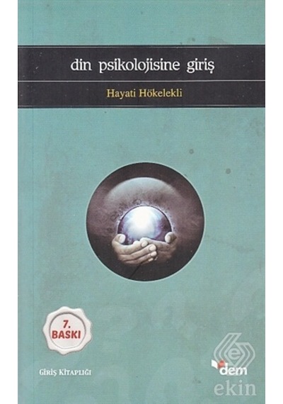 Din Psikolojisine Giriş  - Hayati Hökelekli  - Dem Yayınları