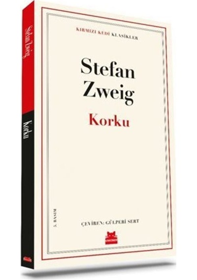 Korku - Kırmızı Kedi Klasikler - Stefan Zweig - Kırmızı Kedi