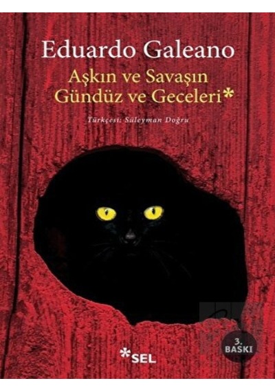 Sel Yayıncılık - Aşkın ve Savaşın Gündüz ve Geceleri
