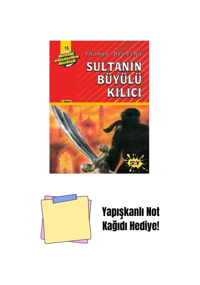 Sultanın Büyülü Kılıcı + Yapışkanlı Not Kağıdı