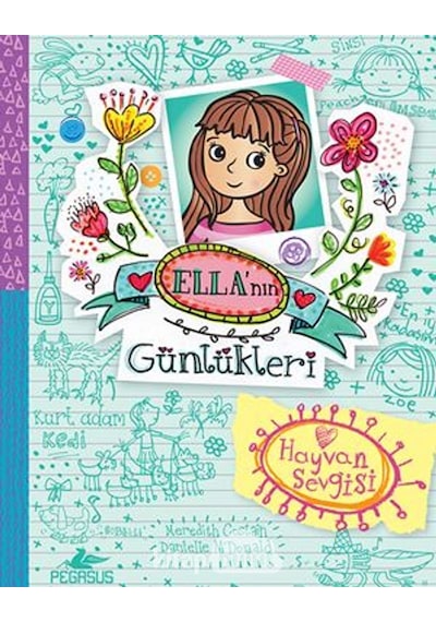 Ella’Nin Günlükleri – 3: Hayvan Sevgisi Meredith Costain Pegasu