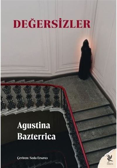 Değersizler / Agustina Bazterrica