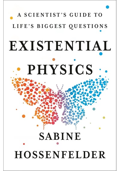 Existential Physics: A Scientist's Guide To Life's Biggest Questions Beyaz - Çok Renkli