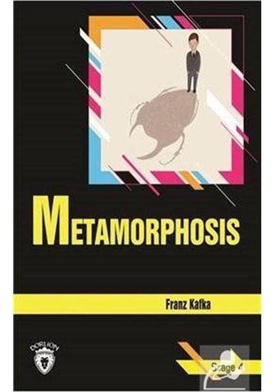 Metamorphosıs / Stage 4 / Franz Kafka