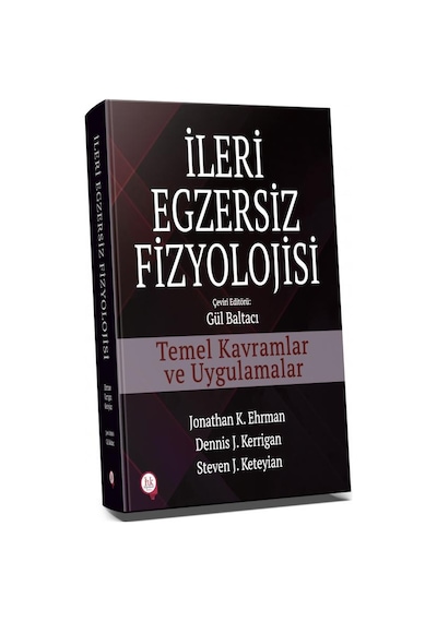 İleri Egzersiz Fizyolojisi/Gül Baltacı