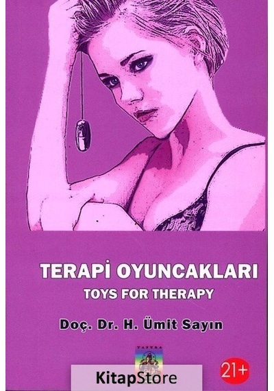 Terapi Oyuncakları - Toys For Therapy - Ümit Sayın - Tantra Akademi
