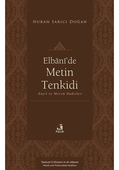 Elbanî'de Metin Tenkidi / Nuran Sarıcı Doğan