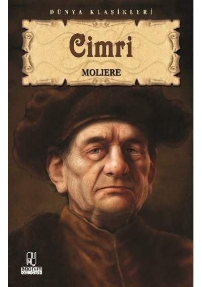 Tiyatro Serisi-11: Cimri - Moliere - Anonim Yayınları