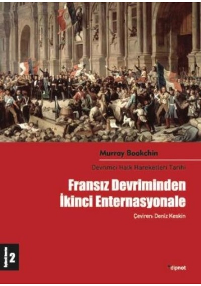 Fransız Devriminden İkinci Enternasyonale Devrimci Halk Hareketle