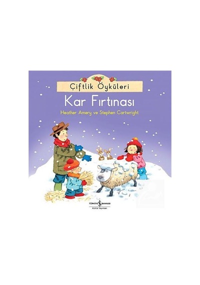 Çiftlik Öyküleri - Kar Fırtınası / Heather Amery