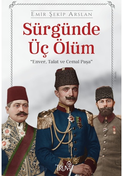 Sürgünde Üç Ölüm 449787892