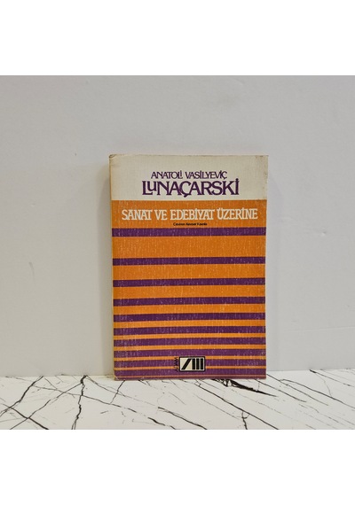 Sanat Ve Edebiyat Üzerine - Birinci Basım -