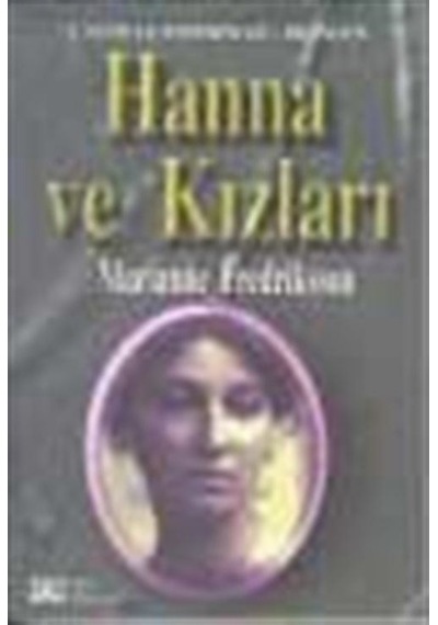 Hanna ve Kızları / Marianne Fredriksson