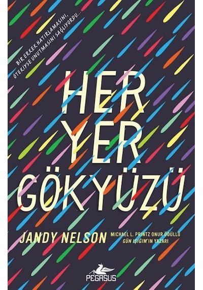 Her Yer Gökyüzü - Jandy Nelson - Pegasus