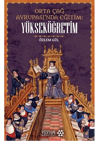 Orta Çağ Avrupası Nda Eğitim Yükseköğretim