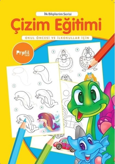 Çizim Eğitimi - Okul Öncesi ve İlkokullar İçin - İlk Bilgilerim Serisi - Yavuz Erdoğan - Profil Çocuk