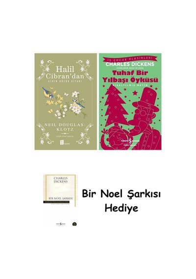 Halil Cibran Dan Aşkın Küçük Kitabı + Tuhaf Bir Yılbaşı Öyküsü + Bir Noel Şarkısı
