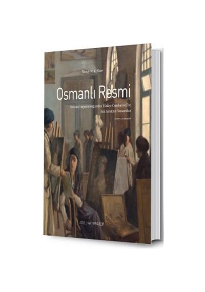 Osmanlı Resmi - Wendy. M. K. Shaw - Bozlu Art Project