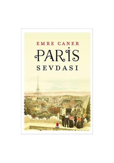 Paris Sevdası + Yapışkanlı Not Kağıdı