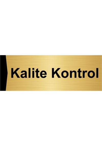 Kalite Kontrol 10x20cm Altın Renk Metal Yönlendirme Levhası