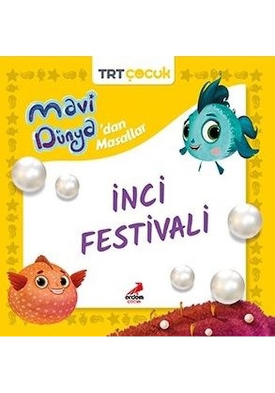 TRT Çocuk - İnci Festivali - Mavi Dünya'dan Masallar- Erdem Çocuk