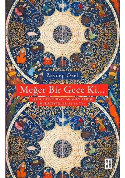 Meğer Bir Gece Ki... / Zeynep Özel