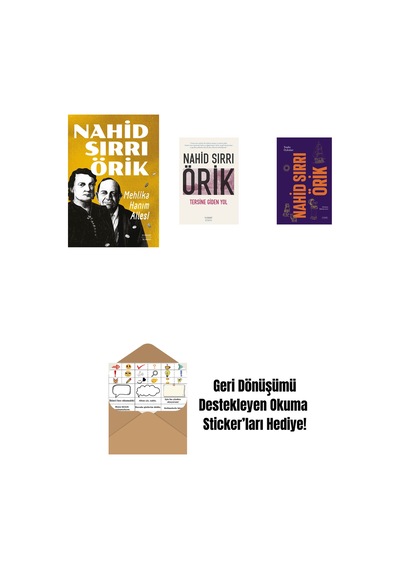 Mehlika Hanım Ailesi + Tersine Giden Yol + Nahid Sırrı Örik - Toplu Öyküler Ciltli + Okuma Sticker'ları
