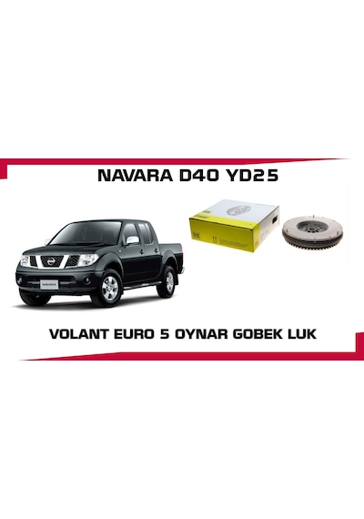 Navara Volant 2010 Sonrası Euro 5 Oynar Gobek Luk