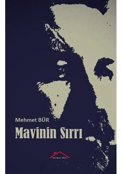 Mavinin Sırrı - Mehmet Bür - Kırmızı Çatı