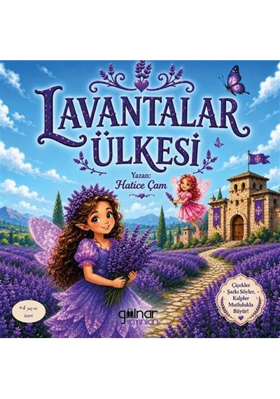 Lavantalar Ülkesi / Hatice Çam