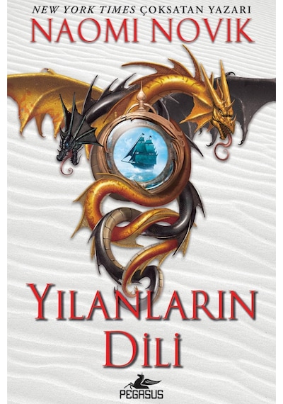 Yılanların Dili - Temeraire Serisi 6