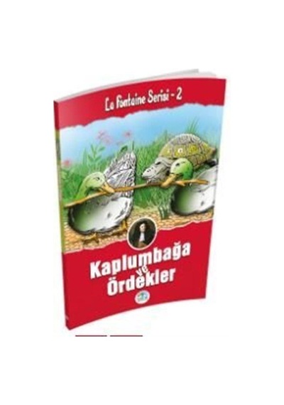 Kaplımbağa Ve Ördekler / La Fontaine