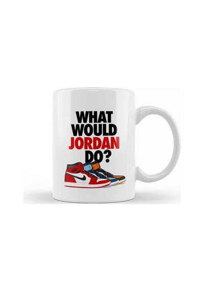 Air Jordan 1 Michael Jordan What Would Jordan Do Kupa Bardak Porselen Karışık