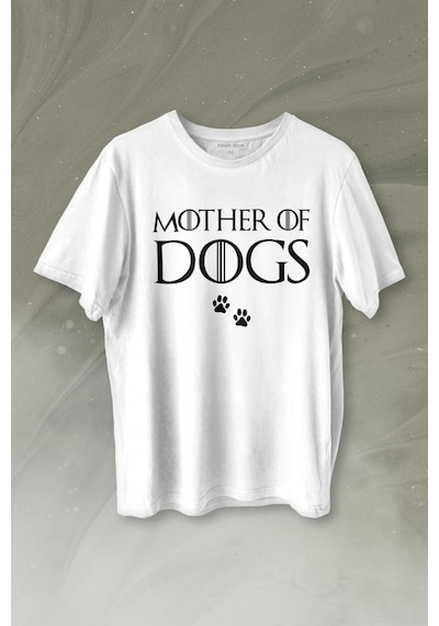 Mother Of Dog Mam Köpek Babası Hayvansever Veteriner Baskılı Tişört Unisex T-shirt 001