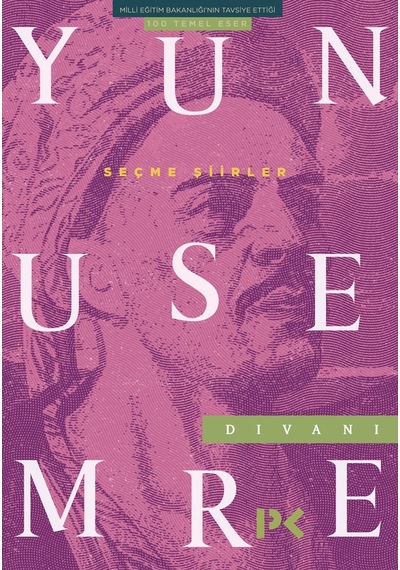 Yunus Emre Divanı Seçme  Şiirler
