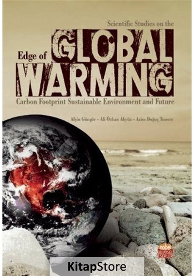 Scientific Studies on the Edge of Global Warming- Nobel Bilimsel Eserler