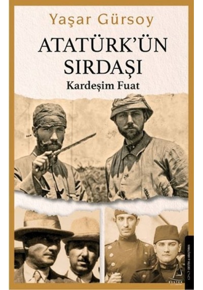 Atatürk Ün Sırdaşı - Kardeşim Fuat - Ezjı-728193