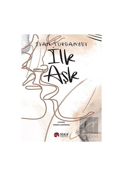 İlk Aşk Scala Yayıncılık - Scala Yayıncılık