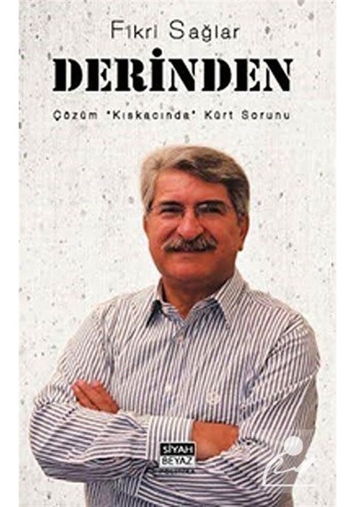 Derinden - Fikri Sağlar - Siyah Beyaz