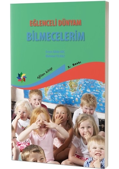 Eğlenceli Dünyam Bilmecelerim - Mahmut Yılmaz -  Evren Julide Koç - Eğiten Kitap