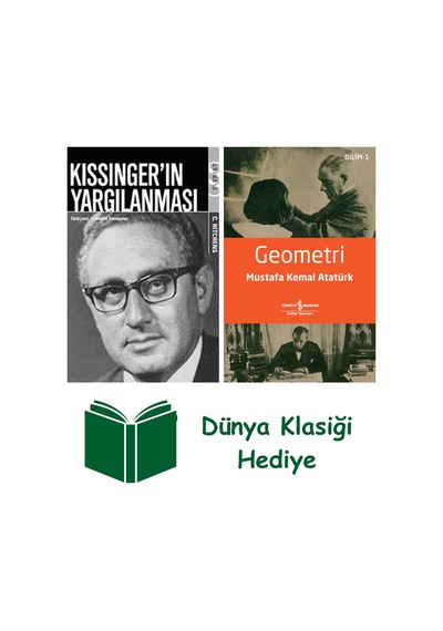 Kissinger'in Yargılanması + Geometri + Dünya Klasiği Hediye