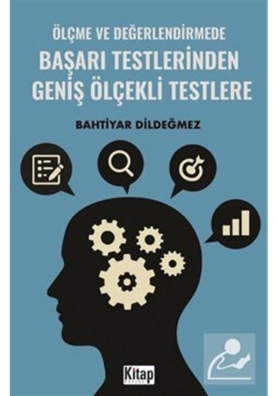 Ölçme Ve Değerlendirmede Başarı Testlerinden Geniş Ölçekli Tes...
